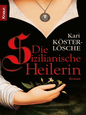 cover image of Die sizilianische Heilerin